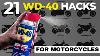 21 Genius Wd 40 Hacks For All Motorcycles