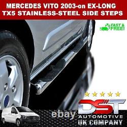 FITS MERCEDES VITO SIDE BARS TX5 STAINLESS STEEL CHROME 2003-on EX-LONG