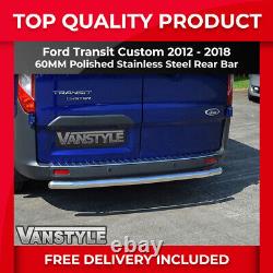 Fits Ford Transit 1218 Custom Polished Rear Bar Bumper Protector S. Steel Chrome