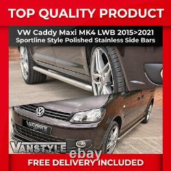 Fits Vw Caddy Maxi Mk4 1521 Lwb Sportline Style Polished Chrome Side Bars