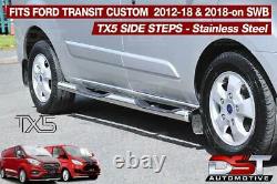 Ford Transit Custom Side Bars Steps Chunky Tx5 Stainless Steel Chrome Swb