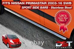 Nissan Primastar 01-14 Sports Side Bars Swb Chrome Stainless Steel Oem Quality