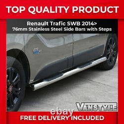 Renault Trafic 2014+ 76mm 3 Step Swb Side Bars Stainless Steel Chrome Steps Rhd