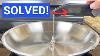 Steel Pans Become Non Stick At This Temperature Leidenfrost Effect Solved