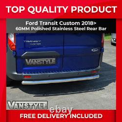 Convient Ford Transit Custom 2018+ Barre Arrière Polie Bumper Protecteur S. Acier Chrome