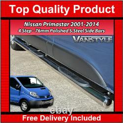 Convient Nissan Primastar 76mm 4 Étapes Lwb Barre Latérale Acier Inoxydable Chrome Étapes
