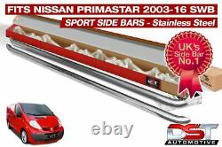 Nissan Primastar 01-14 Sports Barres Latérales Swb Chrome Acier Inoxydable Qualité Oem