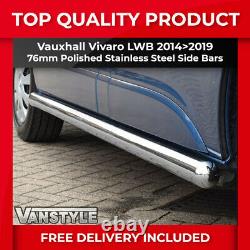 Vauxhall Vivaro 201419 76mm H/duty Lwb Barres Latérales Chunky Stainless Steel Chrome